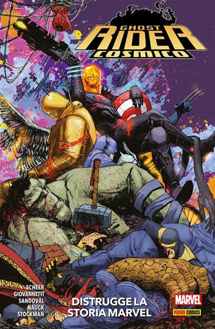 Ghost Rider Cosmico distrugge la storia Marvel - Nick Giovannetti,Todd Nauck,Gerardo Sandoval,Paul Scheer - ebook