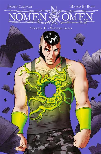 Nomen omen. Vol. 2 - Marco B. Bucci,Jacopo Camagni - ebook