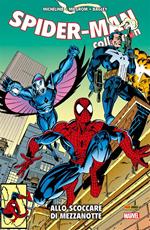 Allo scoccare di mezzanotte. Spider-Man collection. Vol. 12