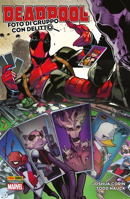 Foto di gruppo con delitto. Deadpool - Joshua Corin,Todd Nauck - ebook