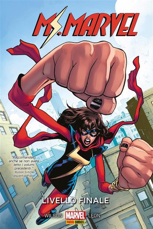 Livello finale. Ms. Marvel. Vol. 6 - Nico Leon,G. Willow Wilson - ebook