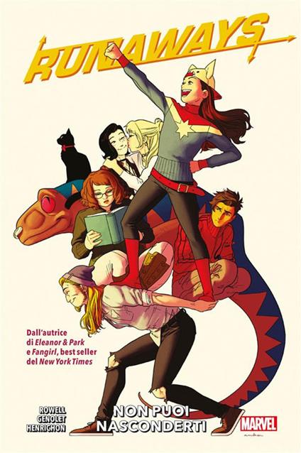 Non puoi nasconderti. Runaways. Vol. 4 - Andrés Genolet,Niko Henrichon,Rainbow Rowell - ebook