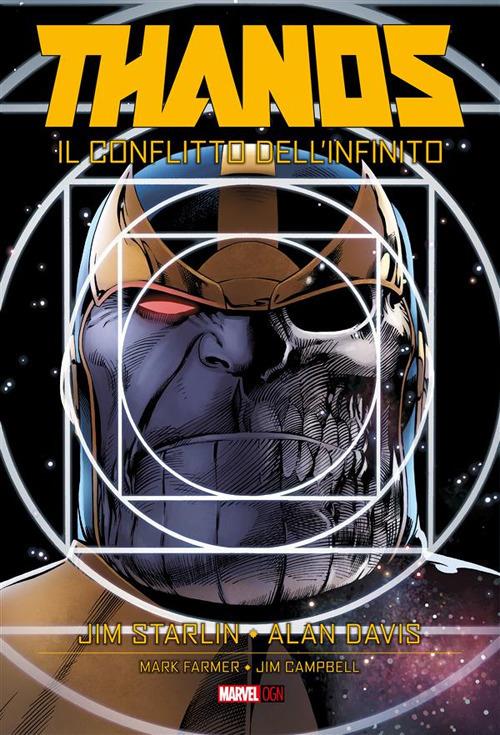 Il conflitto dell'Infinito. Thanos - Jim Campbell,Alan Davis,Mark Farmer,Jim Starlin - ebook