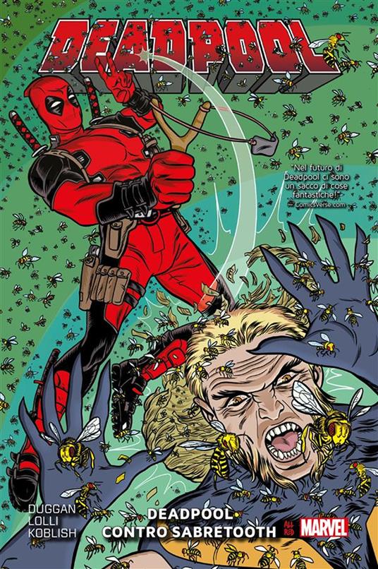 Deadpool contro Sabretooth. Deadpool. Vol. 2 - Gerry Duggan,Scott Koblish,Matteo Lolli - ebook