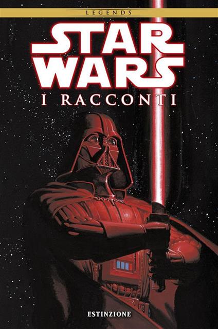 Star Wars. I racconti. Vol. 1: Estinzione - David Peter,Timothy Zahn,Ron Marz - copertina