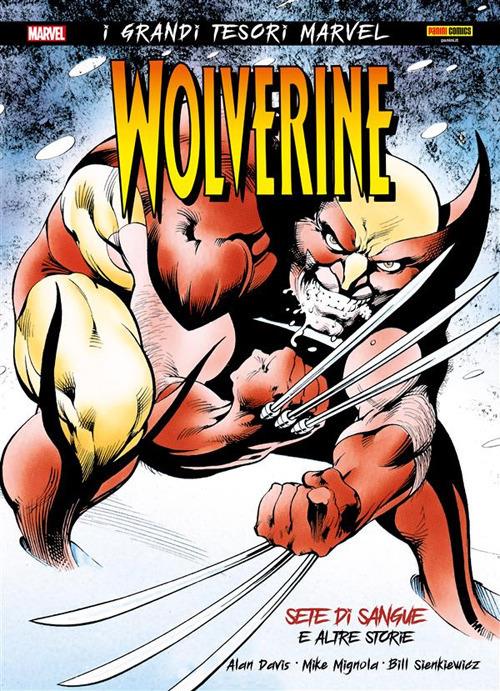 Sete di sangue e altre storie. Wolverine - Alan Davis,Mike Mignola,Bill Sienkiewicz - ebook