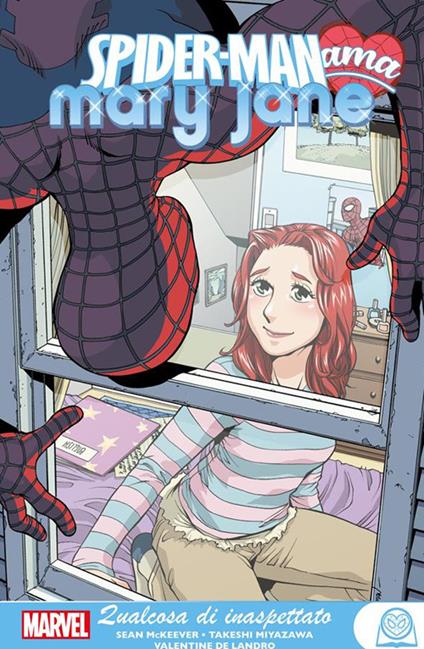 Qualcosa di inaspettato. Spider-Man ama Mary Jane. Vol. 2 - Valentine De Landro,Sean Mckeever,Takeshi Miyazawa - ebook