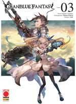 Granblue Fantasy. Vol. 3