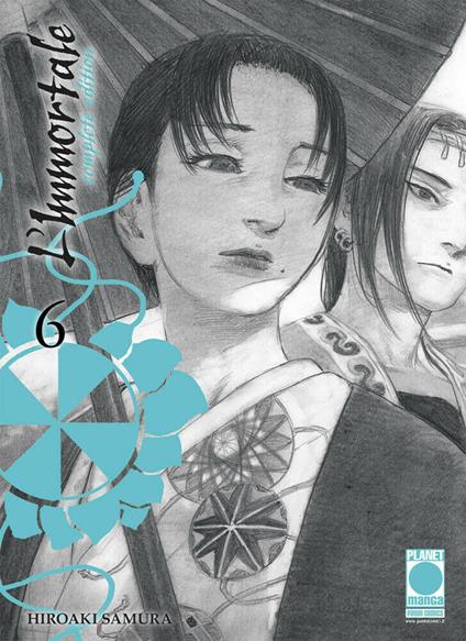 L' immortale. Complete edition. Vol. 6 - Hiroaki Samura - copertina