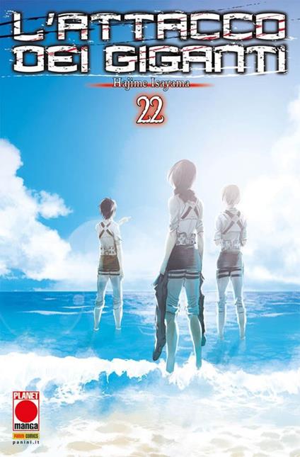 L' attacco dei giganti. Vol. 22 - Hajime Isayama - copertina