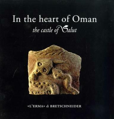 In the heart of Oman. The castle of Salut - copertina