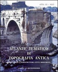 Atlante tematico di topografia antica. Vol. 25 - copertina