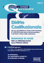 Diritto costituzionale. Manuale di base per la preparazione alla prova orale