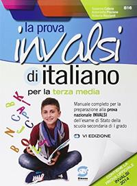 La prova INVALSI di italiano. Per la 3ª classe della Scuola media - Susanna  Cotena - Antonietta Piscione - - Libro - Simone per la Scuola 