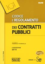 Codice e regolamento dei contratti pubblici. Con aggiornamento online