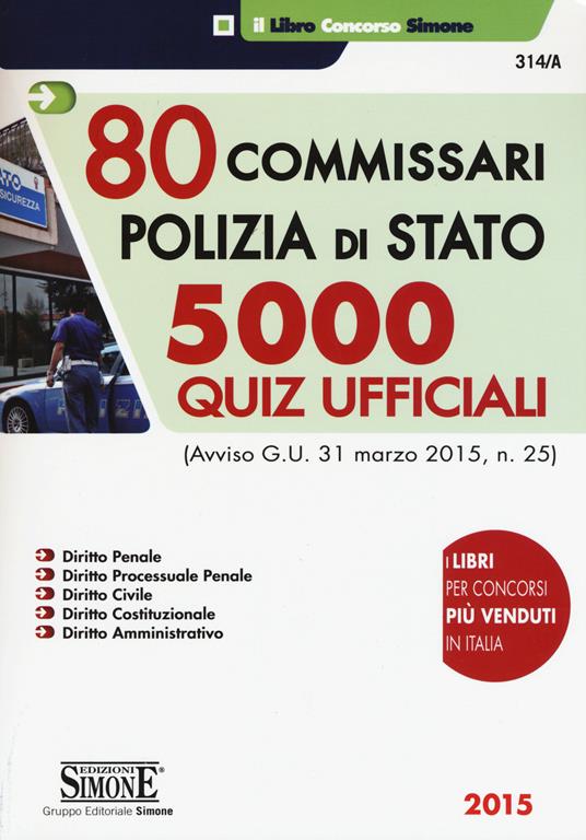 80 commissari polizia di Stato. 5000 quiz ufficiali - copertina