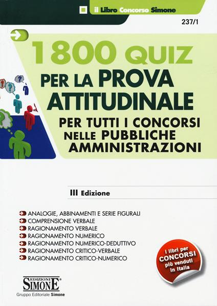 1800 quiz per la prova attitudinale. Per tutti concorsi nelle pubbliche amministrazioni - copertina