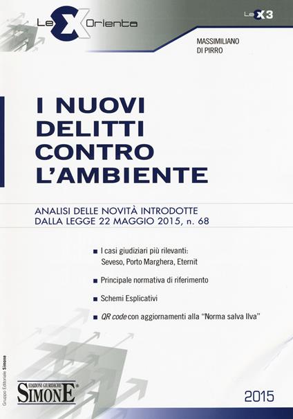 I nuovi delitti contro l'ambiente - Massimiliano Di Pirro - copertina