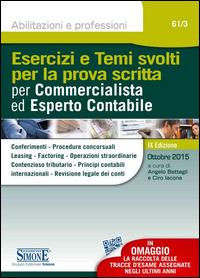 Esercizi e temi svolti per la prova scritta per commercialista ed esperto contabile - copertina