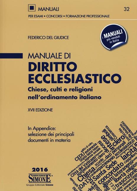 Manuale di diritto ecclesiastico. Chiese, culti e religioni nell'ordinamento italiano - Federico Del Giudice - 3