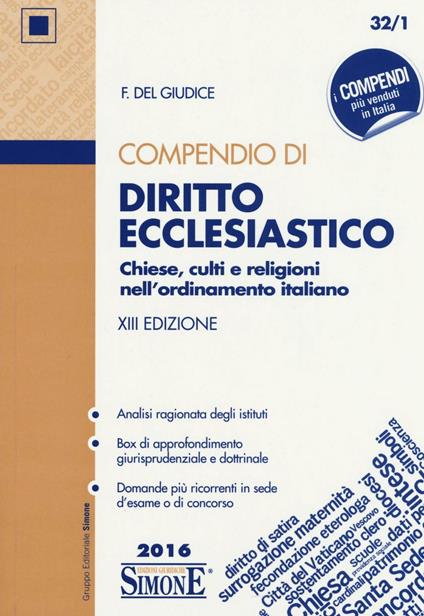 Compendio di diritto ecclesiastico. Chiese, culti e religioni nell'ordinamento italiano - Federico Del Giudice - copertina