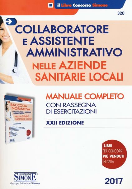 Collaboratore e assistente amministrativo nelle Aziende Sanitarie Locali-Raccolta normativa collaboratore e assistente amministrativo nelle Aziende Sanitarie Locali - copertina