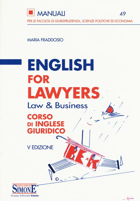 English for lawyers. Corso di inglese giuridico - Maria Fraddosio - copertina