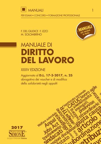 Manuale di diritto del lavoro - Federico Del Giudice,Fausto Izzo,Mariarosaria Solombrino - copertina