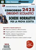 Concorso 2425 dirigenti scolastici. Schede normative per la prova scritta