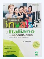 La prova INVALSI di italiano. Per la 2ª classe delle Scuole superiori. Con e-book. Con espansione online