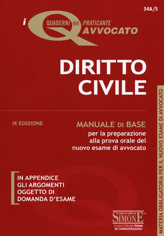 Diritto civile. Manuale di base per la preparazione alla prova orale dell'esame di avvocato - copertina