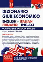 Dizionario giurieconomico. English-italian, italiano-inglese. Con voci dell'american english