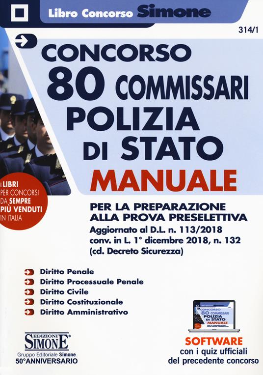 Concorso 80 Commissari Polizia di Stato. Manuale per la preparazione alla prova preselettiva. Con software di esercitazione - copertina