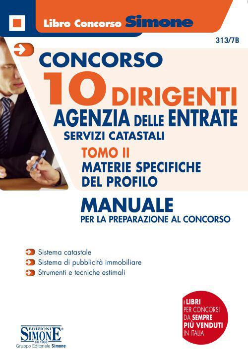 Concorso 10 dirigenti. Agenzia delle Entrate. Manuale per la preparazione al concorso. Vol. 2: Materie specifiche del profilo - copertina