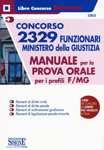 Concorso 2329 funzionari Ministero della Giustizia. Manuale per la prova orale per i profili F/MG - copertina