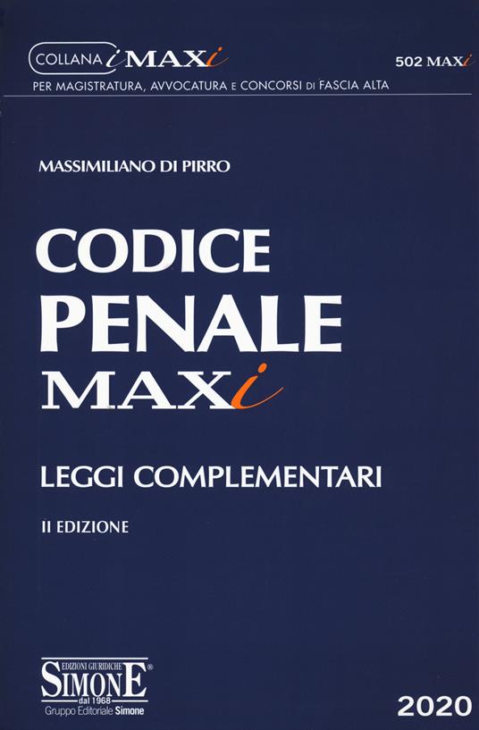 Codice penale. Leggi complementari - Massimiliano Di Pirro - copertina