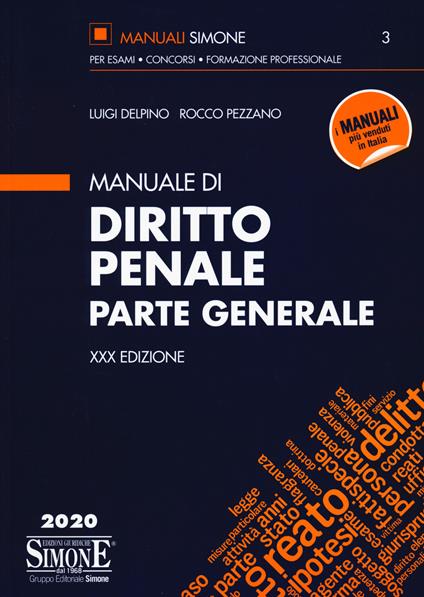 Manuale di diritto penale. Parte generale - Luigi Delpino,Rocco Pezzano - copertina