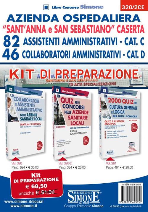 Azienda Ospedaliera "Sant'Anna e San Sebastiano" Caserta. 82 Assistenti Amministrativi Cat. C, 46 Collaboratori Amministrativi Cat. D. Kit di preparazione. Con software di simulazione - copertina