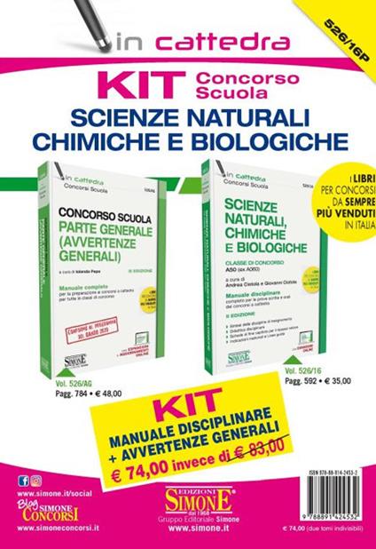 Kit concorso scuola. Scienze Naturali, chimiche e biologiche. Manuale disciplinare + Avvertenze generali. Classe di concorso A50 (ex A060) - copertina