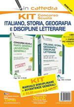 Kit concorso scuola. Italiano, storia, geografia e discipline letterarie. Manuale disciplinare + Avvertenze generali. Classe di concorso A22-A12-A11-A13 (ex A043-A050-A051-A052). Con espansioni online