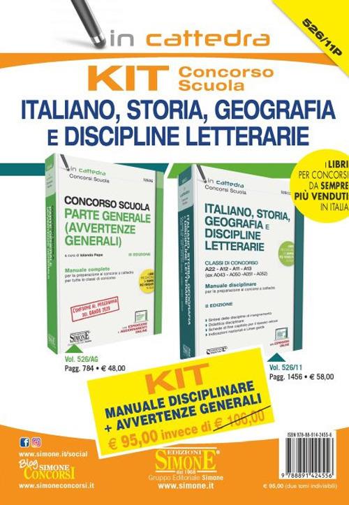 Kit concorso scuola. Italiano, storia, geografia e discipline letterarie. Manuale disciplinare + Avvertenze generali. Classe di concorso A22-A12-A11-A13 (ex A043-A050-A051-A052). Con espansioni online - copertina