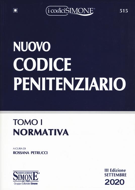 Nuovo codice penitenziario. Vol. 1-2: Normativa-Circolari. - copertina