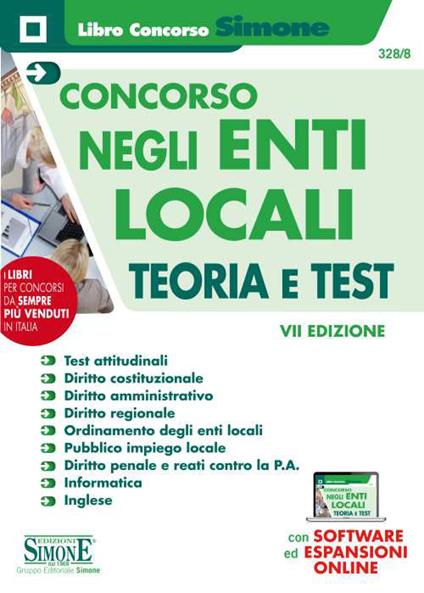 Concorso negli enti locali. Teoria e test. Con espansione online. Con software di simulazione - copertina