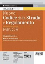 Nuovo codice della strada e regolamento. Ediz. minor. Con espansione online