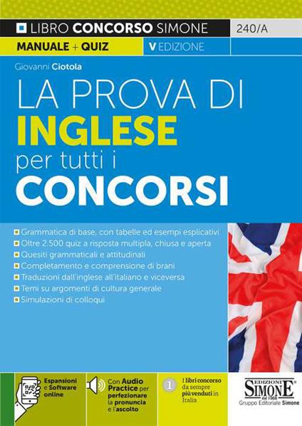 La prova di inglese per tutti i concorsi. Con aggiornamento online. Con software di simulazione. Con Audio - Giovanni Ciotola - copertina