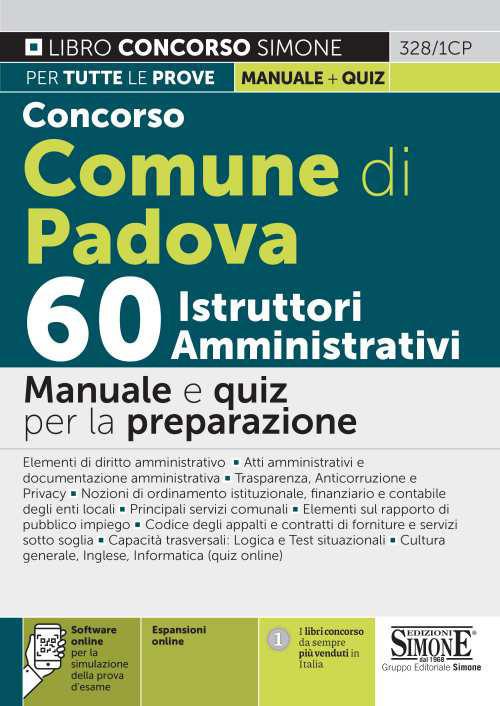 Concorso Comune di Padova 60 istruttori amministrativi. Manuale e quiz per la preparazione. Con espansione online. Con software di simulazione - copertina