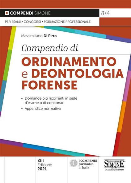 Compendio di ordinamento e deontologia forense - Massimiliano Di Pirro - copertina