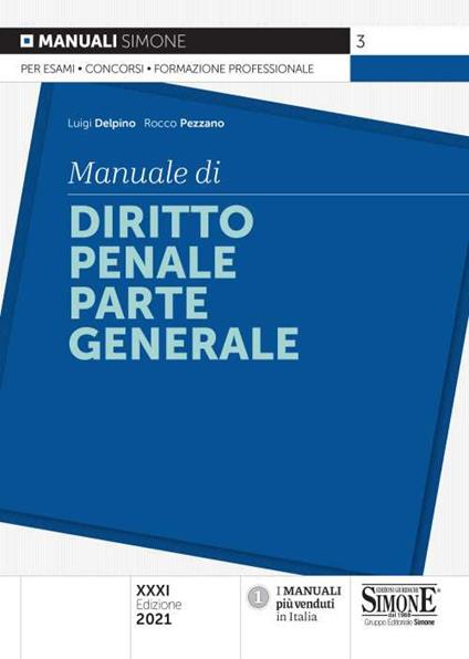 Manuale di diritto penale. Parte generale - Luigi Delpino,Rocco Pezzano - copertina