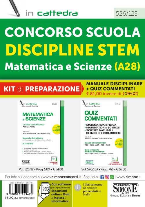 Concorso Scuola Discipline STEM Matematica e Scienze (A28). Kit di preparazione al concorso. Manuale disciplinare + Quiz commentati. Con espansione online. Con software di simulazione - copertina