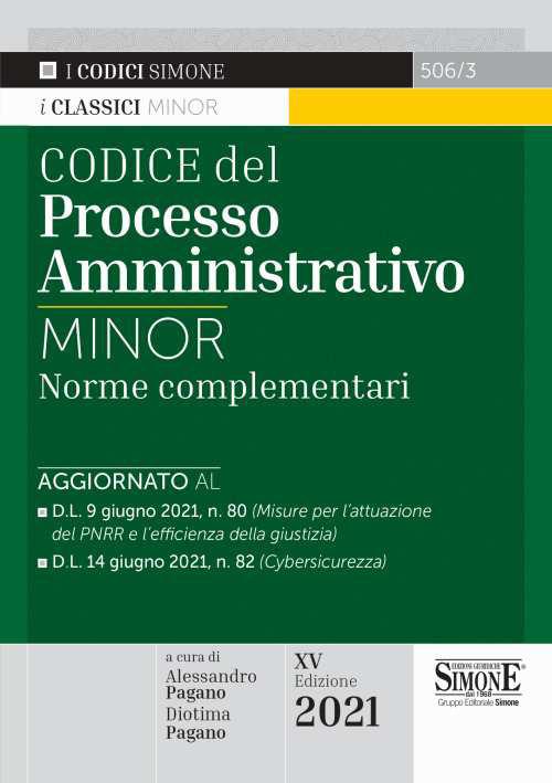 Codice del processo amministrativo. Norme complementari. Ediz. minor - copertina